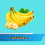 Banana Puns