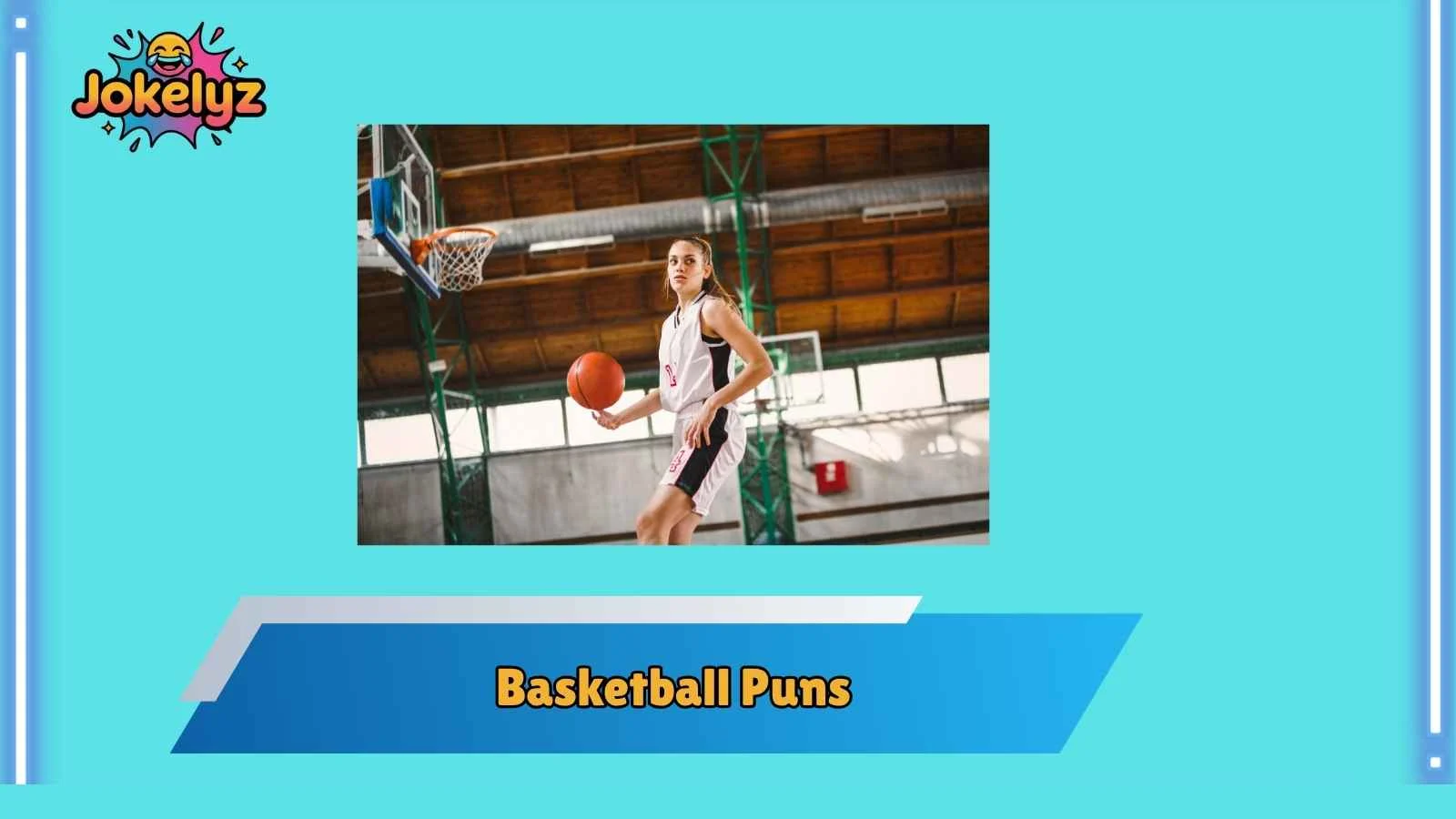 Basketball Puns