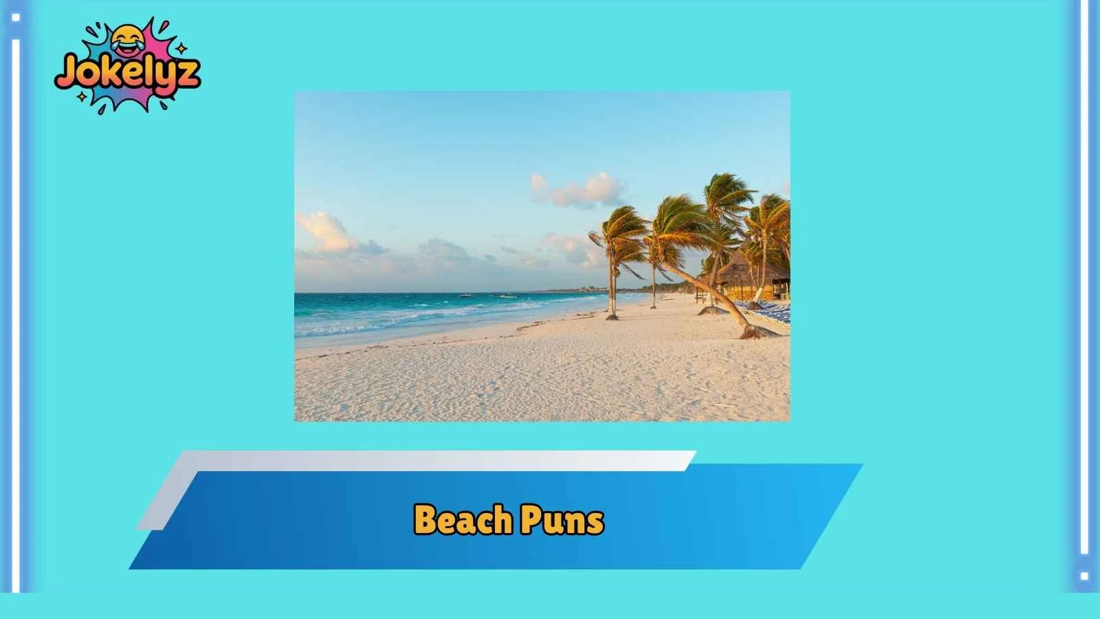 Beach Puns