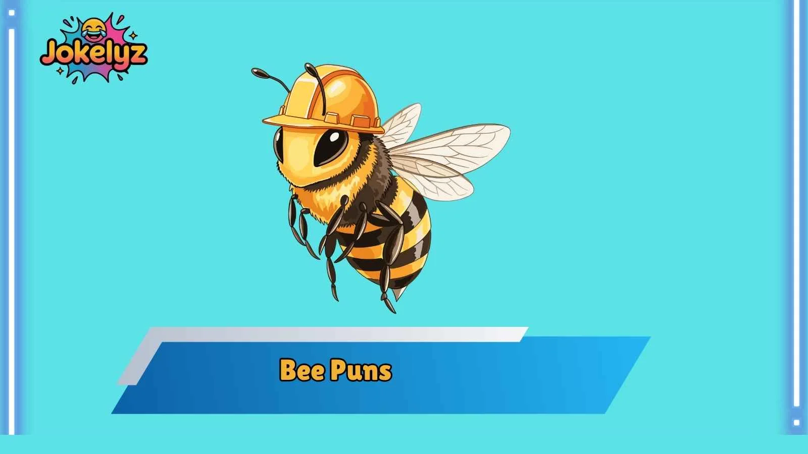 Bee Puns