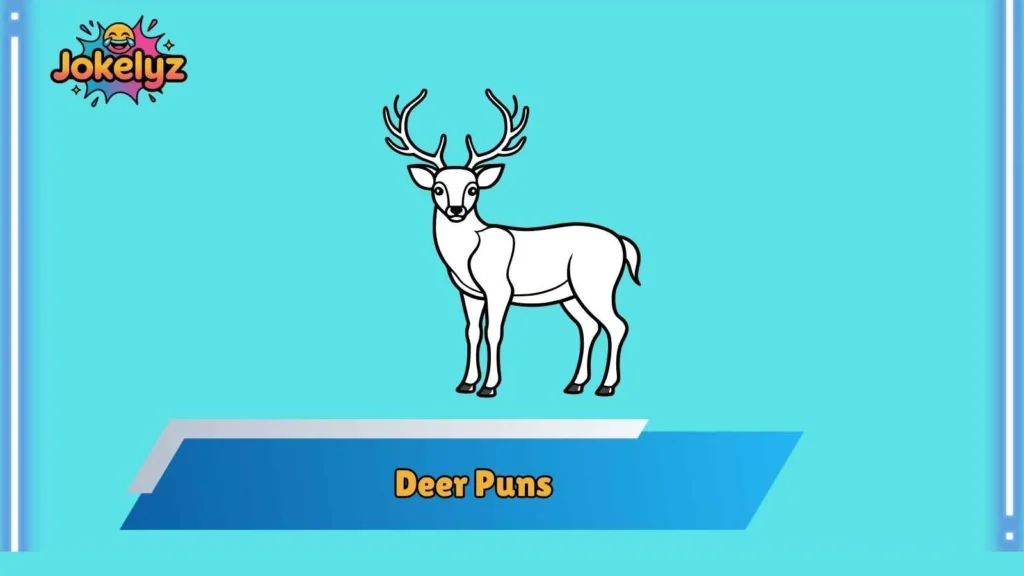 Clever Deer Puns for Smart Humor Lovers