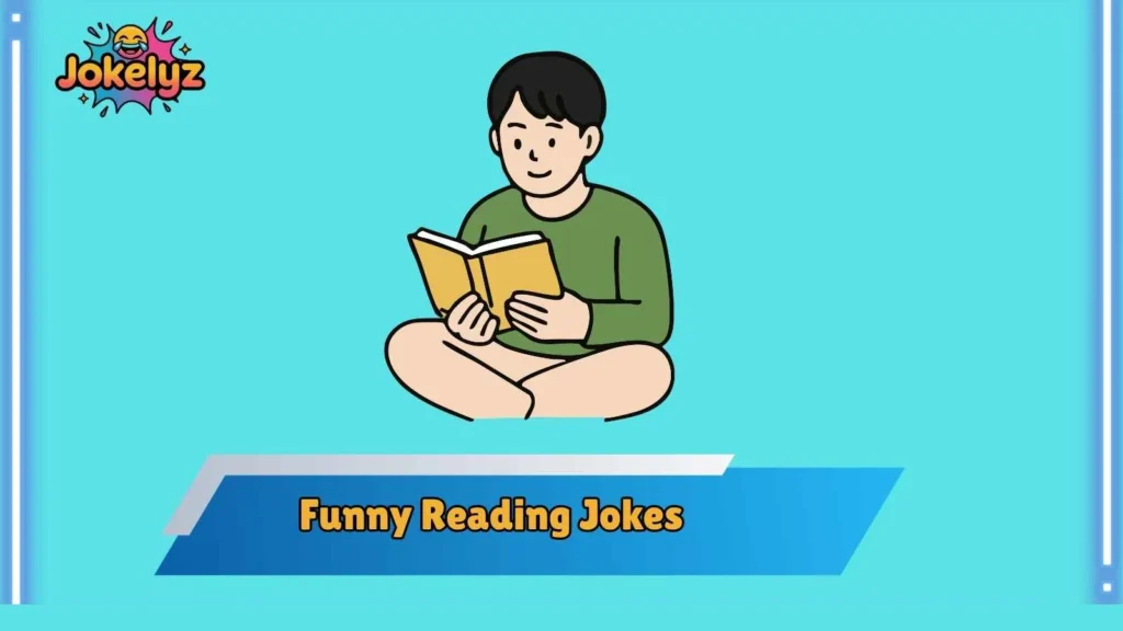 Clever Reading Jokes About Libraries