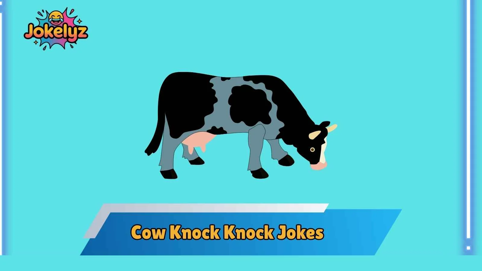 Cow Knock Knock Jokes