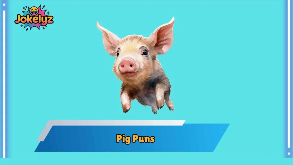 Cute Pig Puns That Melt Hearts