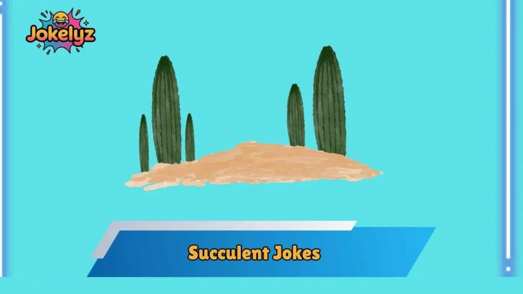 Cute Succulent Puns That Plant Lovers Can’t Resist