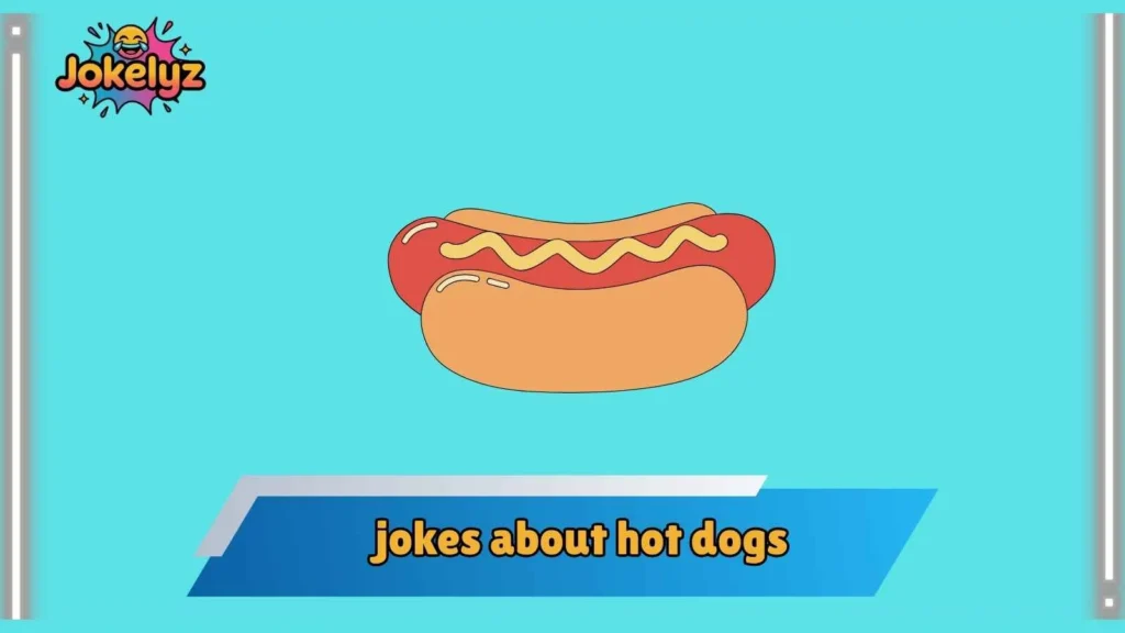 Dirty Minded Hot Dog Jokes That Stay Playful