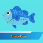 Fishing Puns