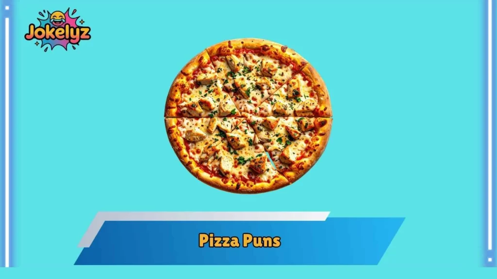 Alternative Pizza Puns With Attitude