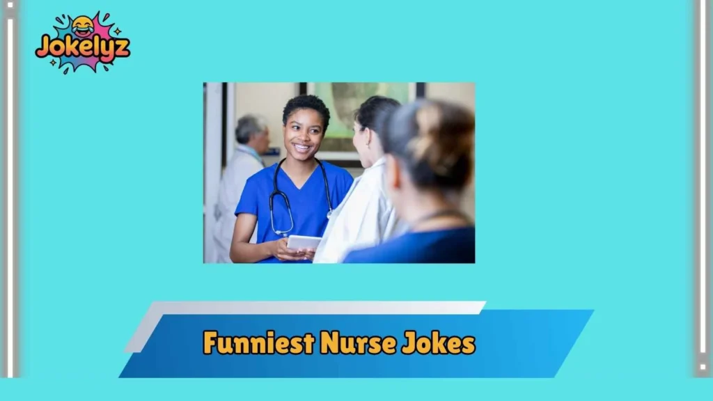 Hilarious Nurse Jokes About Night Shift Survival