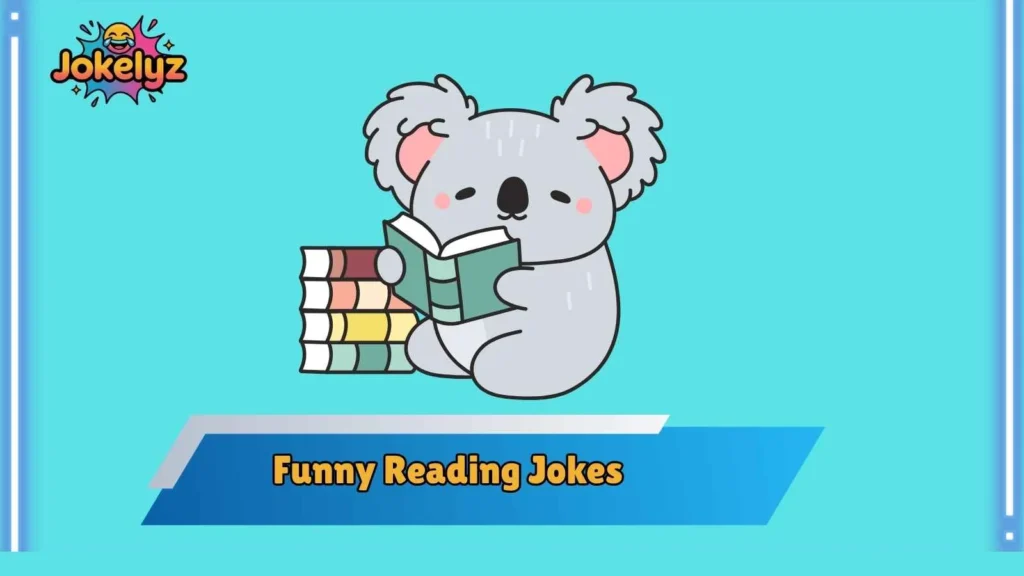 Hilarious Reading Jokes About Procrastination