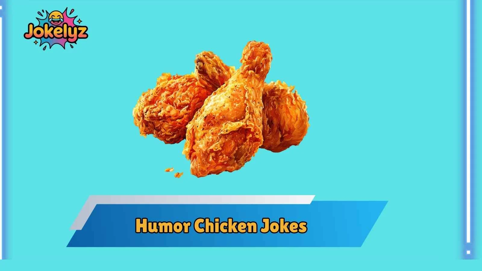 Humor Chicken Jokes