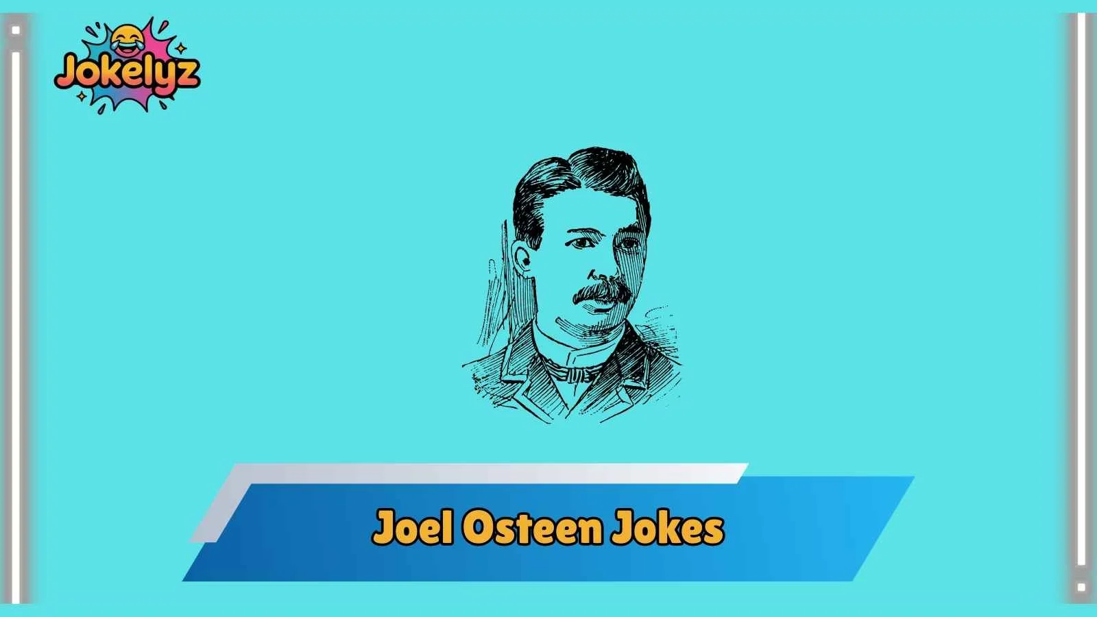 Joel Osteen Jokes