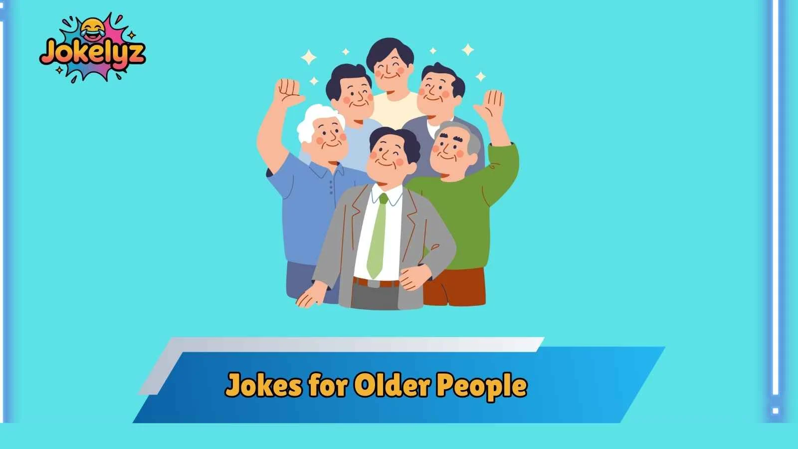 Jokes for Older People