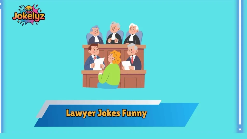 Legal Humor That Bills by the Laugh