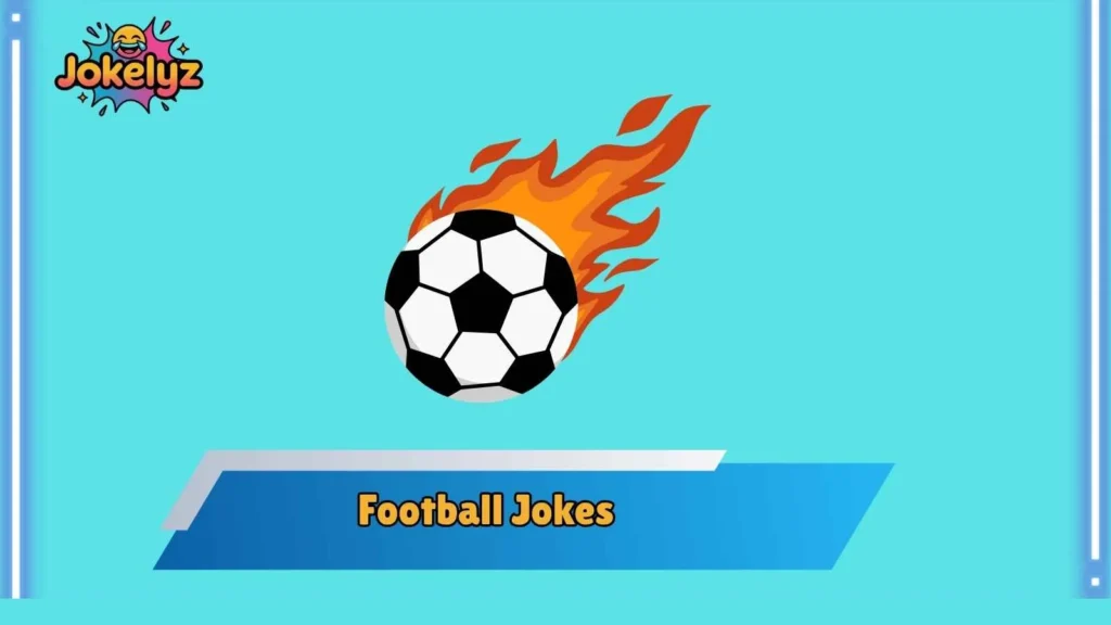 Match Day Jokes That Hit Harder Than a Last-Minute Goal