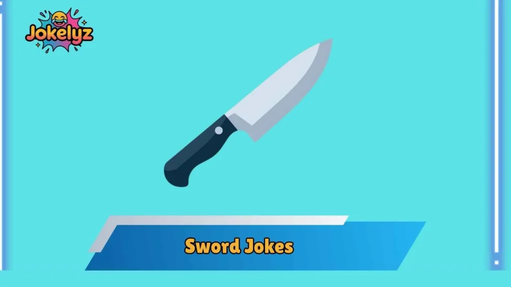Medieval Sword Humor That Knights Would Love