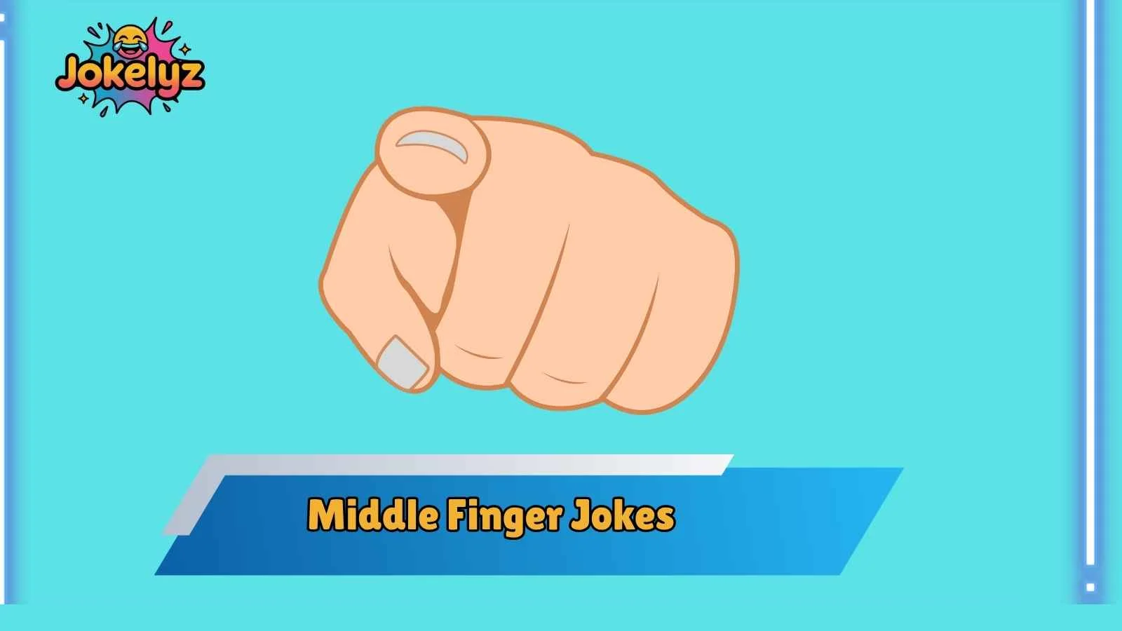 Middle Finger Jokes