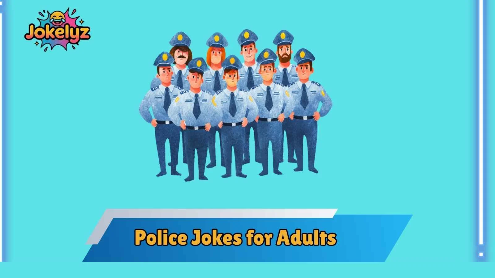 Police Jokes for Adults
