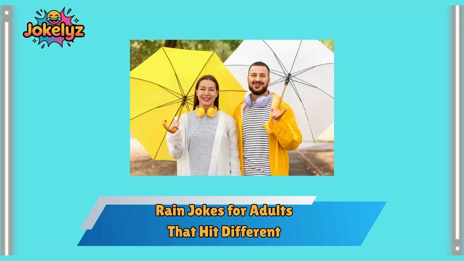 Rain Jokes for Adults That Hit Different