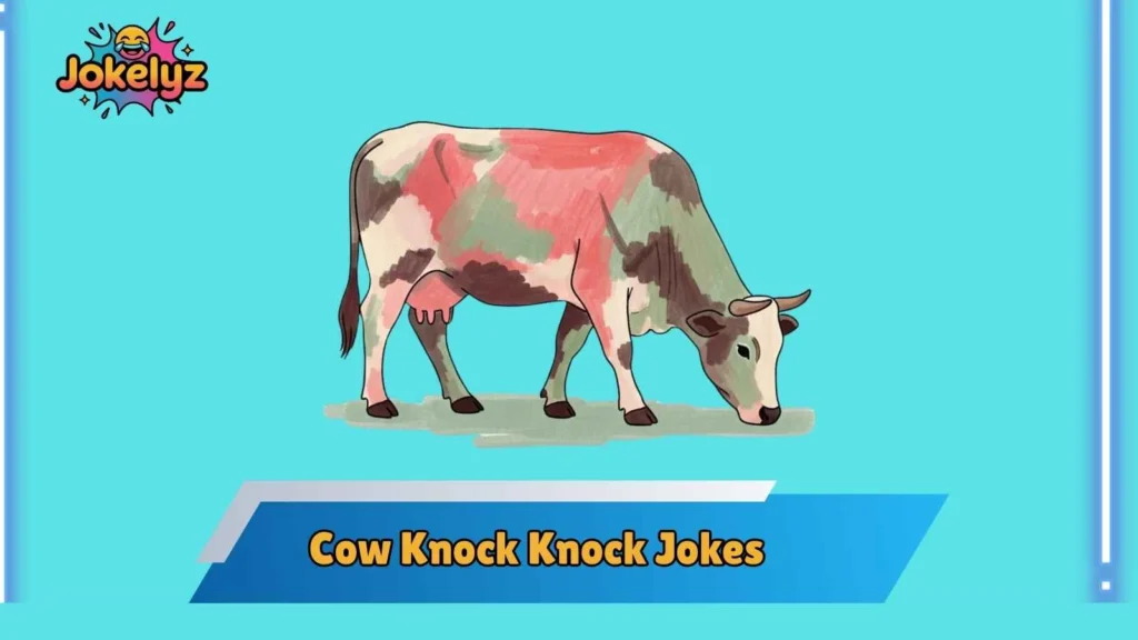 Silly Farmyard Cow Knock Knock Jokes