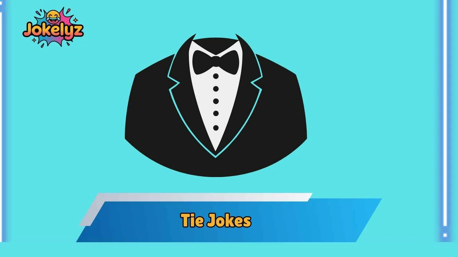Tie Jokes