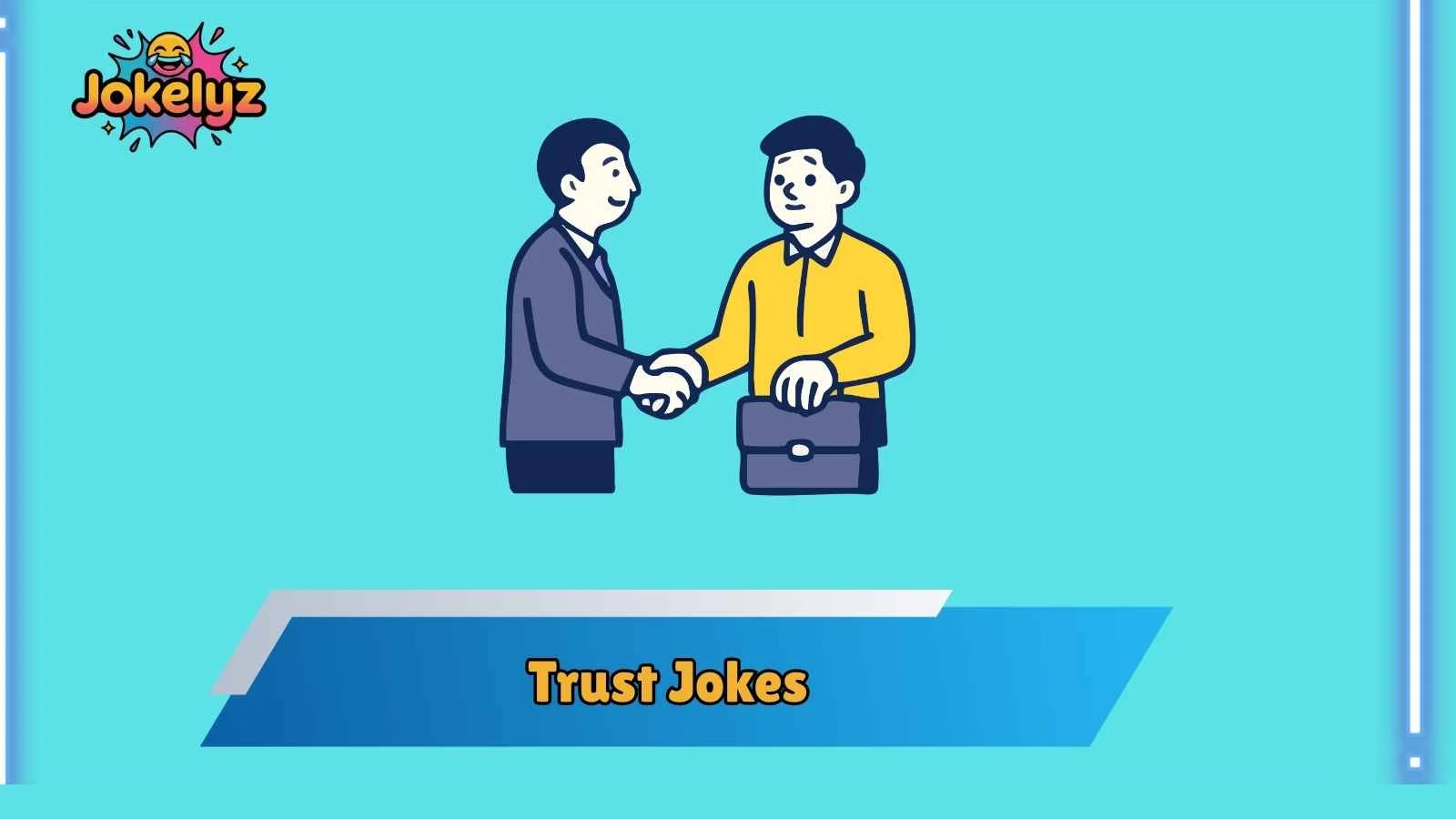 Trust Jokes