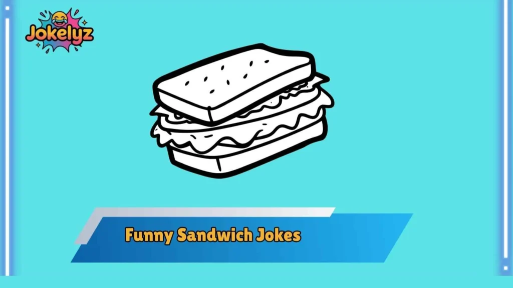 Veggie Sandwich Jokes That Stay Fresh