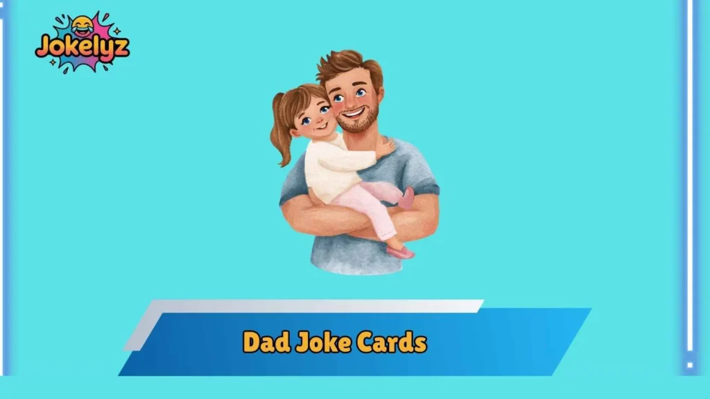 Work and Office Dad Joke Cards for Everyday Laughs