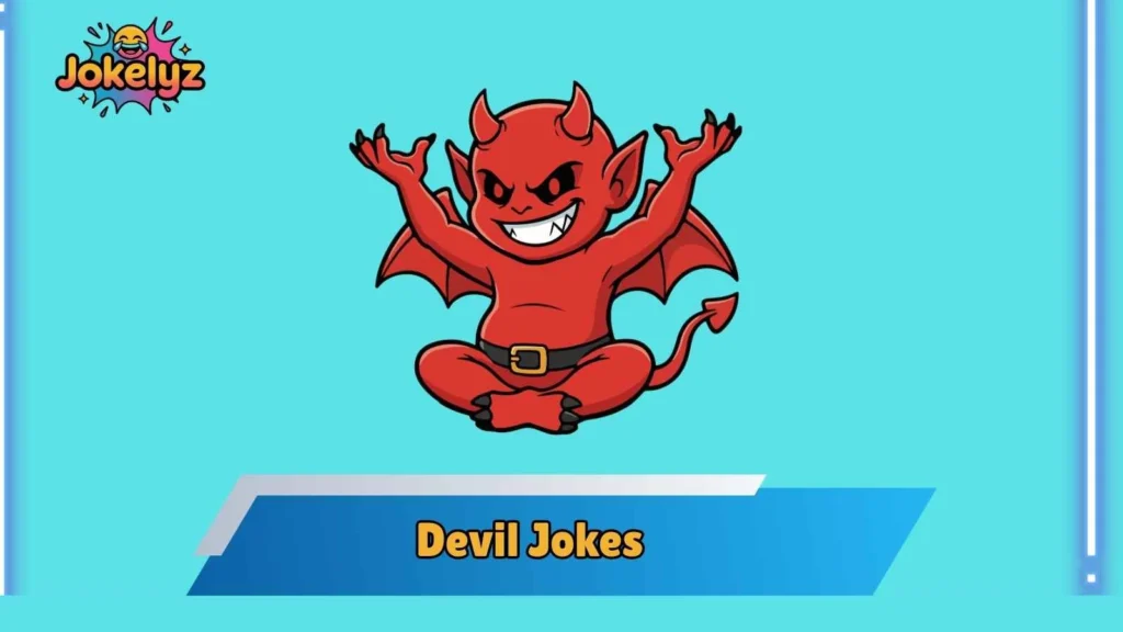 Workplace Devil Jokes for Office Humor