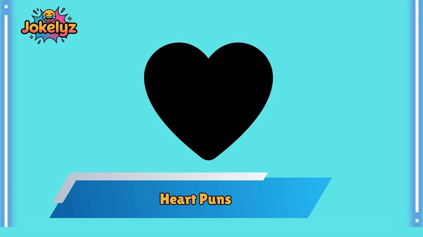 Heart Puns