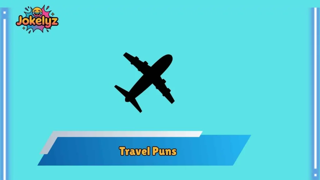 Airport Travel Puns