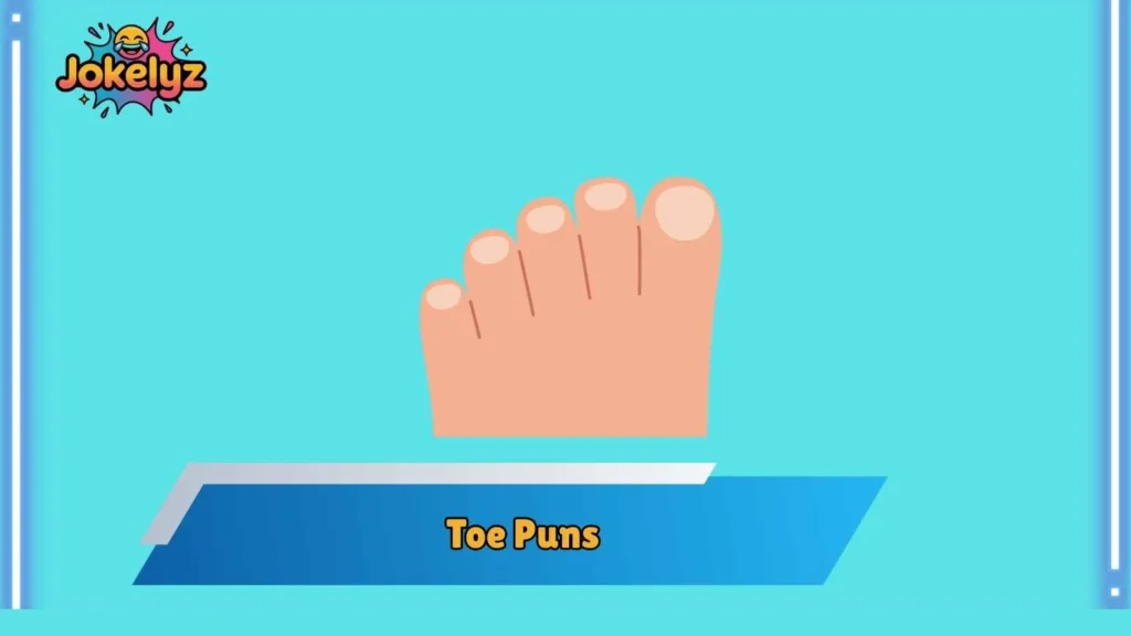 Clever Toe Wordplay That Hits Different