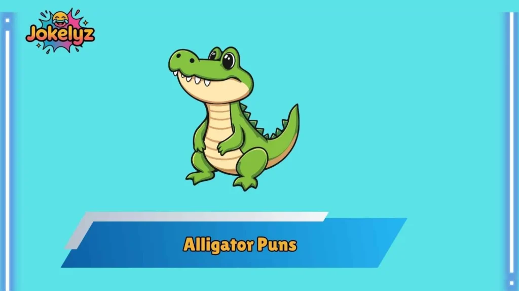 Cute Alligator Puns That Melt Hearts