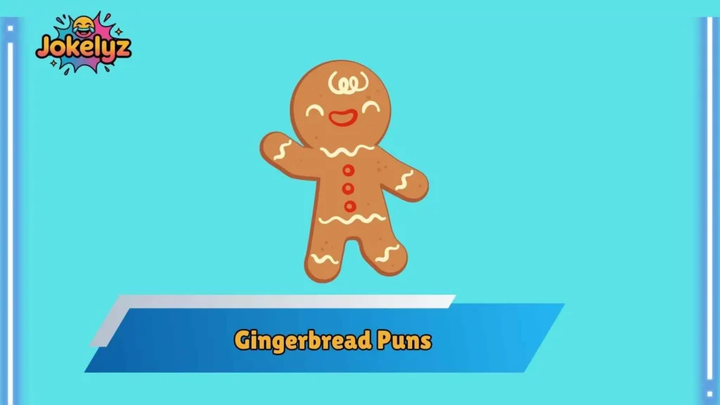 Cute Gingerbread Puns for Sweet Moments