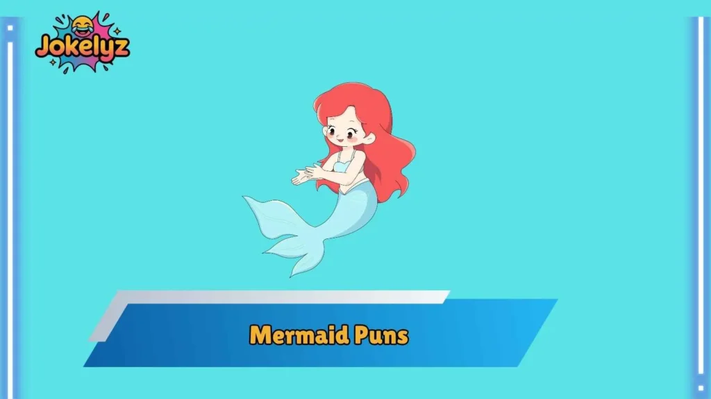 Cute Mermaid Puns for Sweet Moments