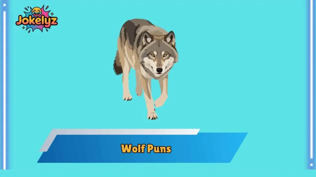 Fearless Wolf Puns With Bite