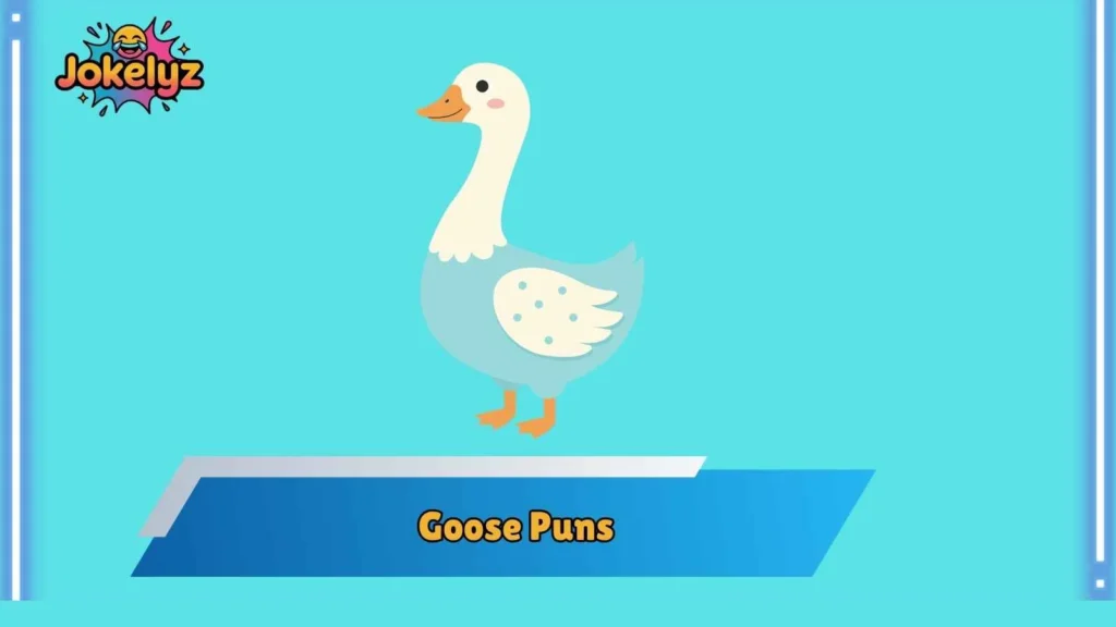 Funny Goose Puns for Everyday Laughs