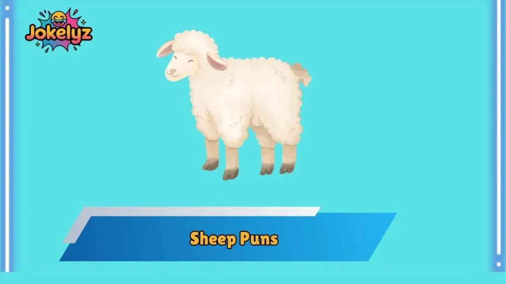 Funny Sheep Puns for Friends