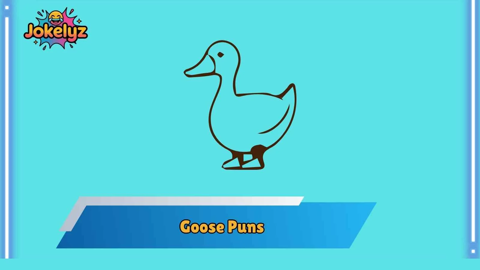 Goose Puns