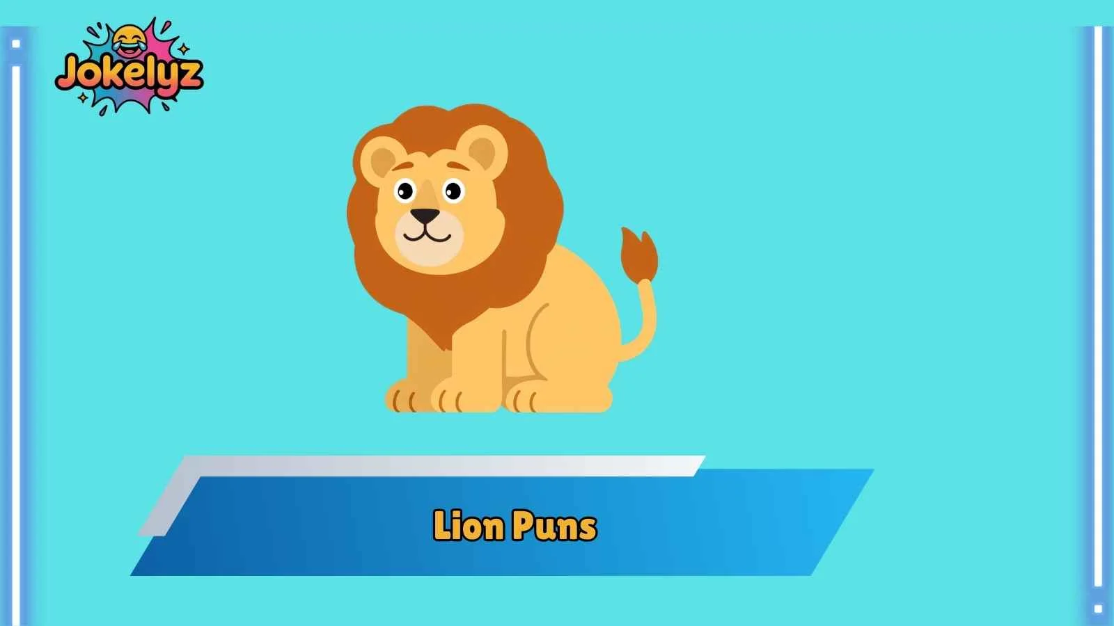 Lion Puns