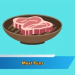 Meat Puns