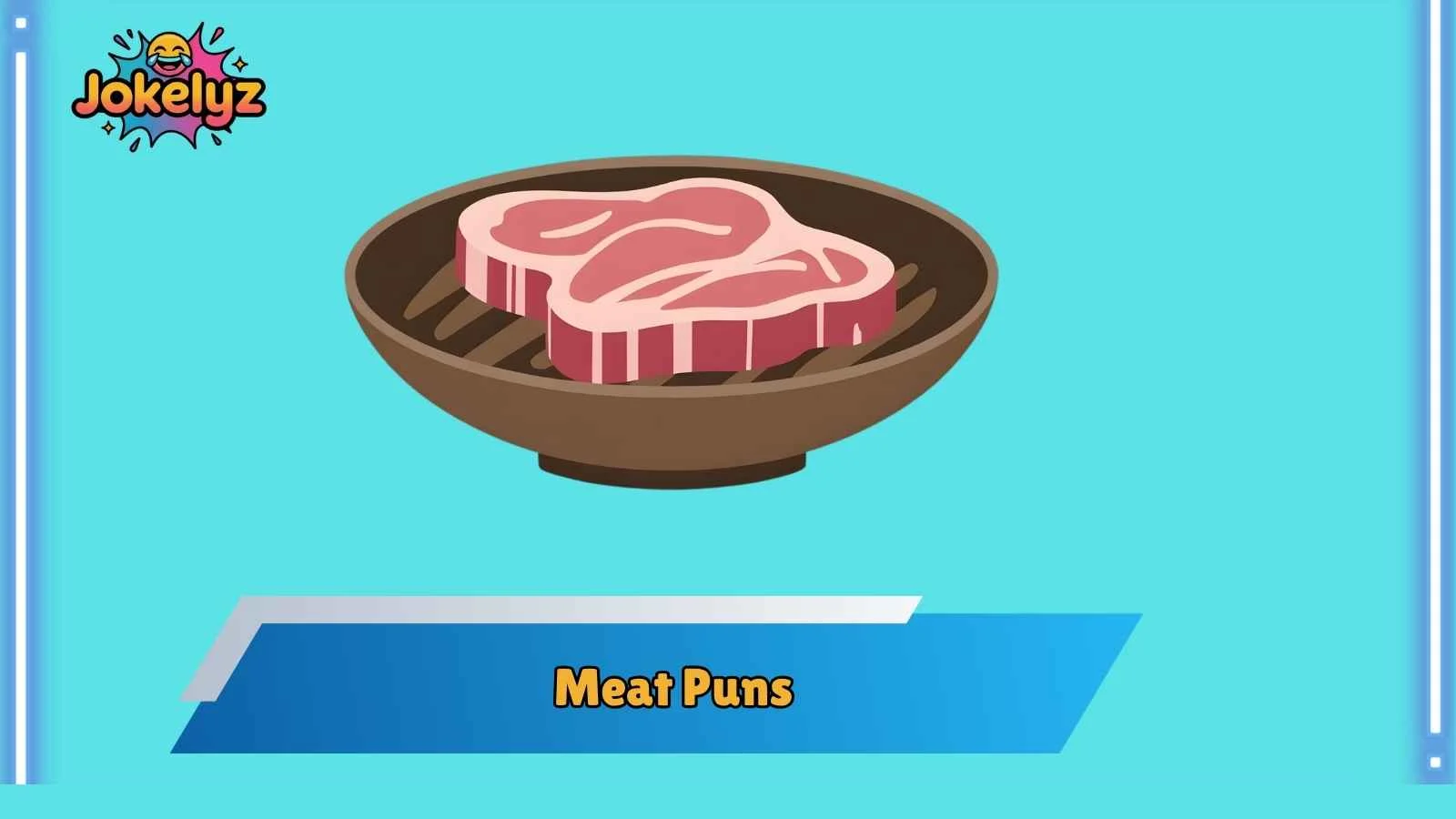 Meat Puns