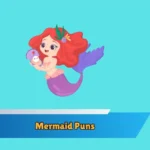 Mermaid Puns