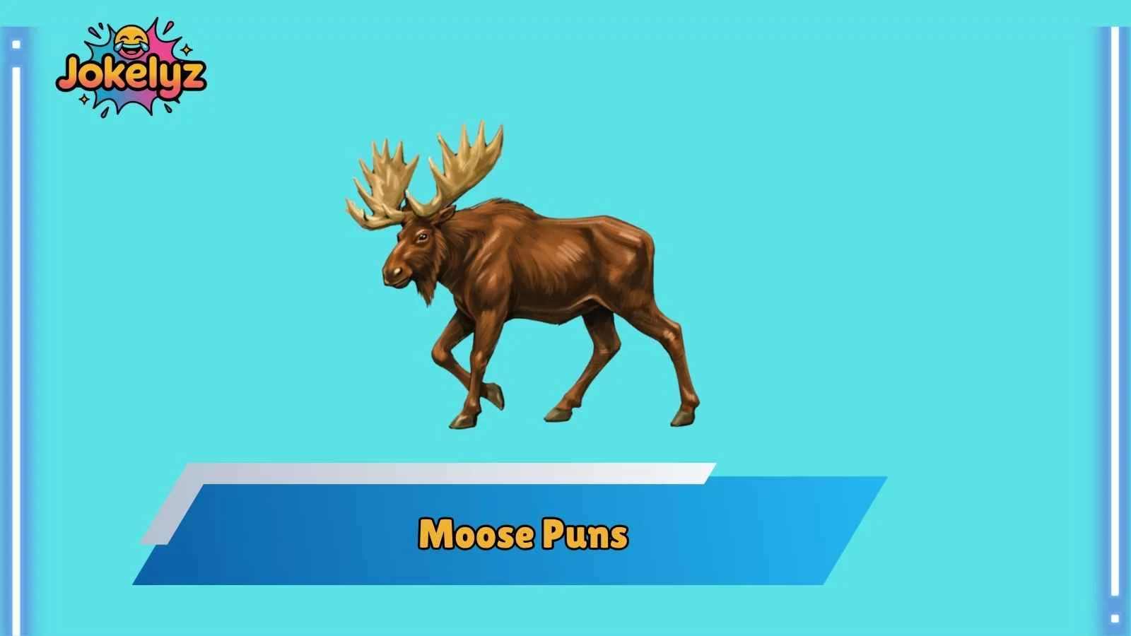 Moose Puns