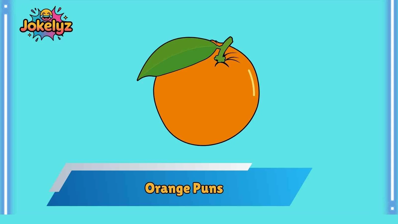 Orange Puns