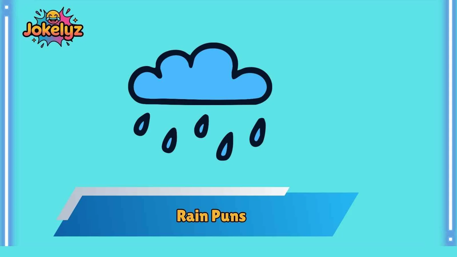 Rain Puns