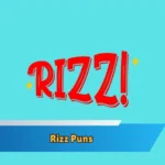 Rizz Puns