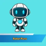 Robot Puns