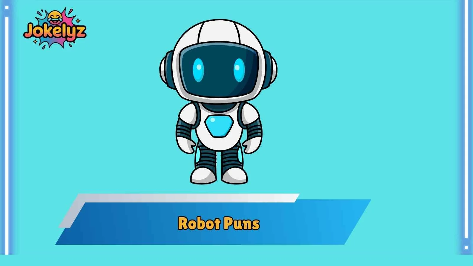 Robot Puns