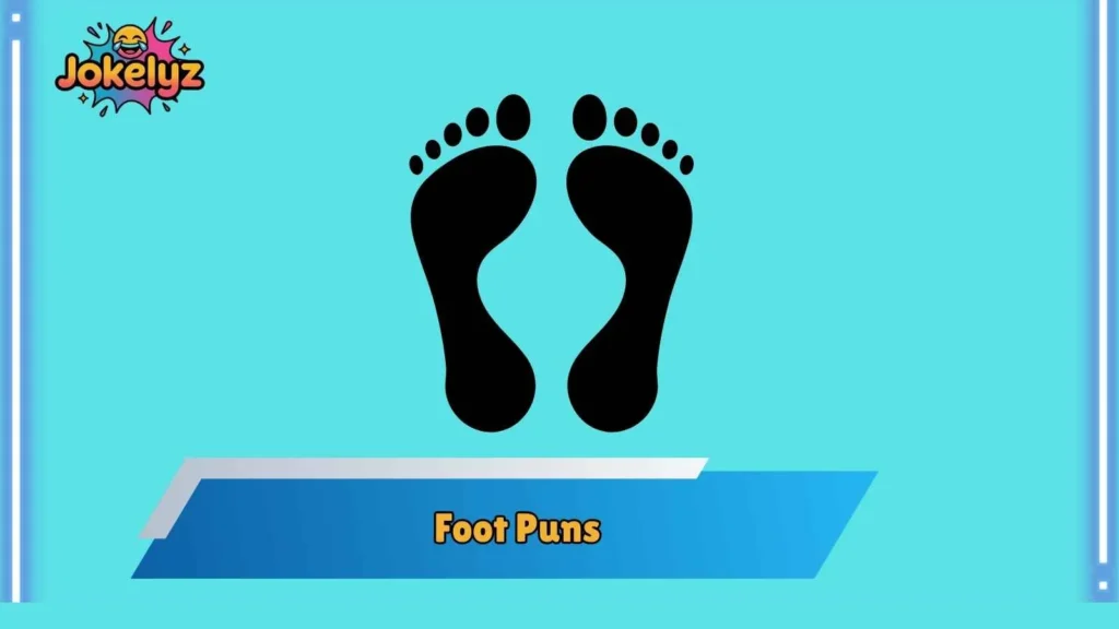 Romantic Foot Puns That Are Surprisingly Cute